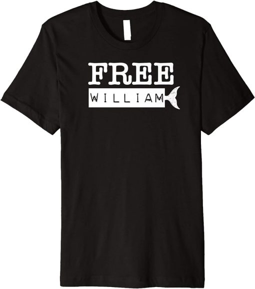 Free William Funny Whale Movie Premium T-Shirt