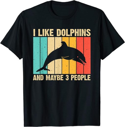 Funny Dolphin Design For Men Women Dolphin Lover Beluga Fish T-Shirt