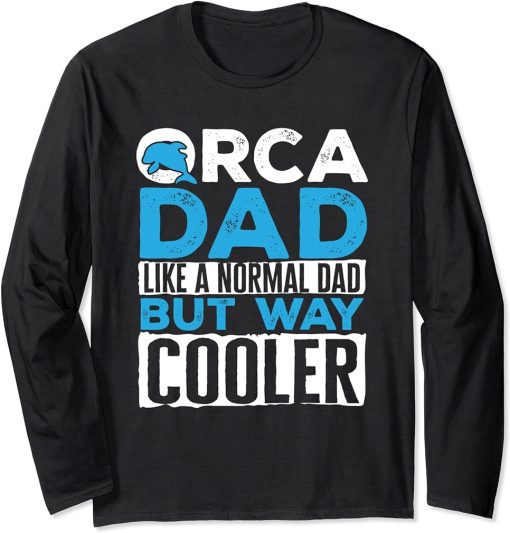 Funny Orca Dad Graphic for Boys Men Dads Whale Long Sleeve T-Shirt